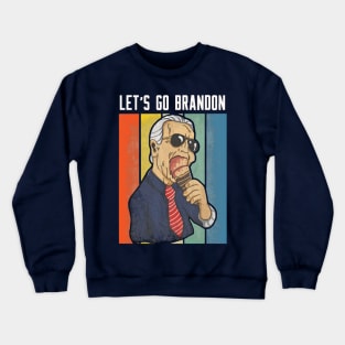 lets go brandon vintage Crewneck Sweatshirt